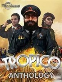 Tropico: Anthology