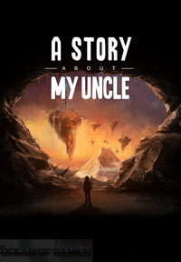 A Story About My Uncle (2014) PC | RePack от R.G. Механики