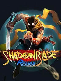 Shadow Blade: Reload [Update 3] (2015) PC | RePack от R.G. Механики
