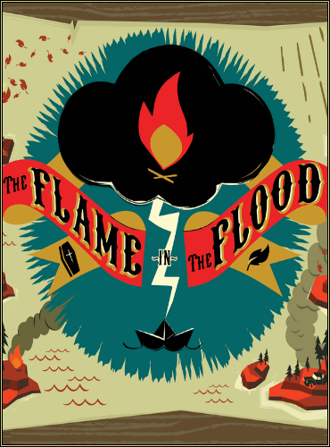 The Flame in the Flood