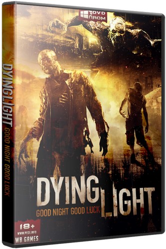 Dying Light: The Following - Enhanced Edition [v 1.11.1 + DLCs] (2016) PC | RePack