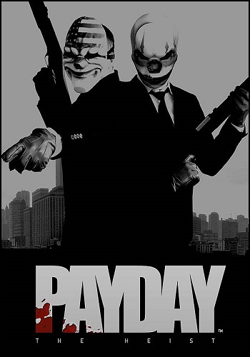 PayDay: The Heist - Complete Edition (2011) PC | RePack by Mizantrop1337