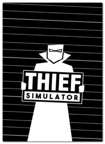 Thief Simulator (2018)