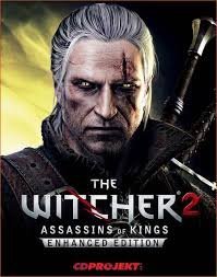 Ведьмак 2: Убийцы Королей / The Witcher 2: Assassins of Kings - Enhanced Edition (2011)