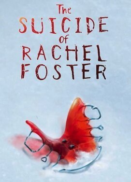 The Suicide of Rachel Foster (2020) (2020)