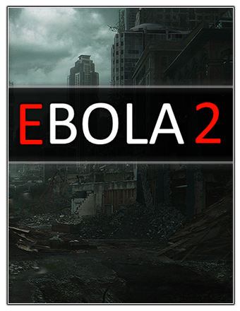 Обложка к игре Ebola 2 (2021)