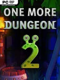 One More Dungeon 2 (2022)