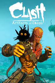Clash: Artifacts of Chaos (2023)